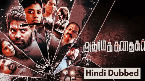 Adharma Kadhaigal (2024) Hindi Dubbed Full Movie