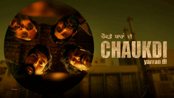Chaukdi Yaaran Di (2025) Punjabi Season 1 Complete