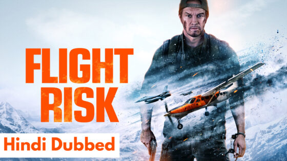 Flight Risk (2025) Hindi Dubbed Full Movie