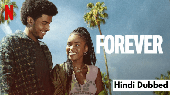 Forever (2025) Hindi Dubbed Season 1 Complete