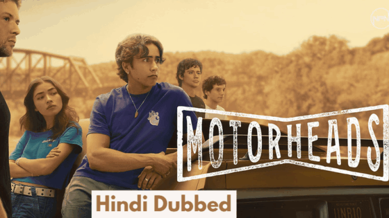 Motorheads (2025) Hindi Dubbed Season 1 Complete