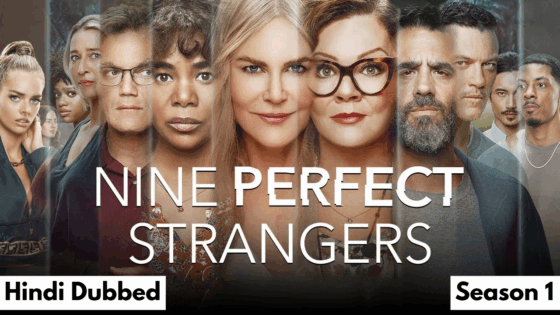 Nine Perfect Strangers (2021) Hindi Dubbed Season 1 Complete