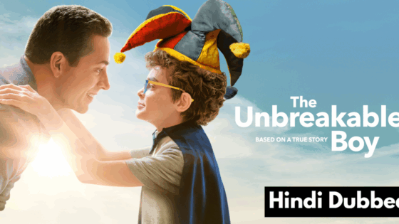 The Unbreakable Boy (2025) Hindi Dubbed Full Movie