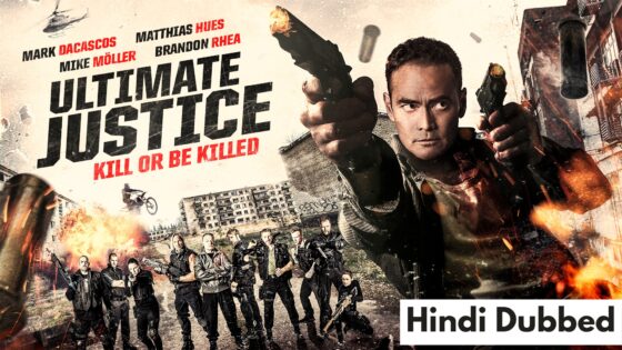 Ultimate Justice (2017) Hindi Dubbed Full Movie