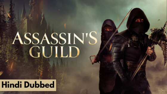 Assassins Guild (2024) Hindi Dubbed Full Movie