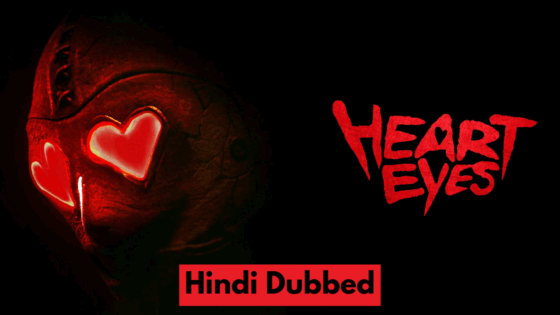 Heart Eyes (2025) Hindi Dubbed Full Movie