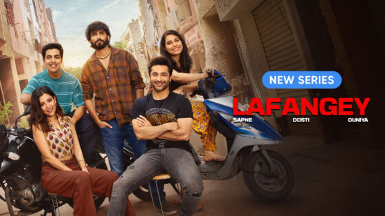 Lafangey – Sapne, Dosti, Duniya (2025) Hindi Season 1 Complete