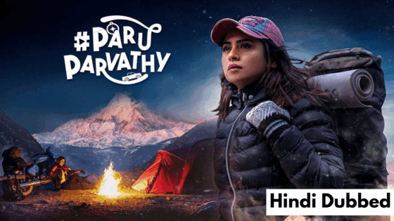 Paru Parvathy (2025) Hindi Dubbed Full Movie