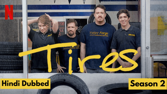 Tires (2025) Hindi Dubbed Season 2 Complete