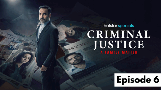 Criminal Justice: A Family Matter (2025 Ep 6) Hindi Season 1