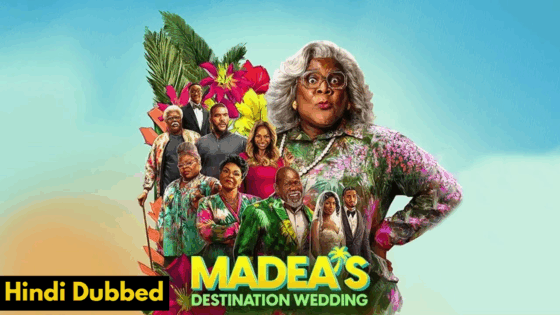 Madea’s Destination Wedding (2025) Hindi Dubbed Full Movie