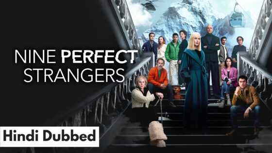 Nine Perfect Strangers (2025) Hindi Dubbed Season 2