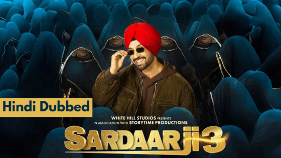 Sardaarji 3 (2025) Hindi Dubbed Full Movie