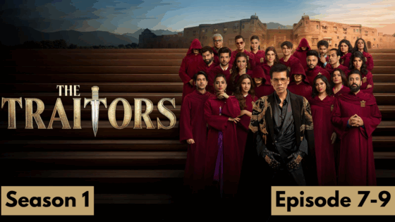The Traitors (2025 Ep 7-9) Hindi Season 1