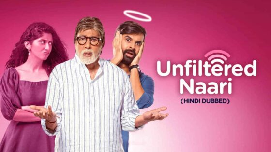 Unfiltered Naari (2025) Hindi Dubbed Full Movie