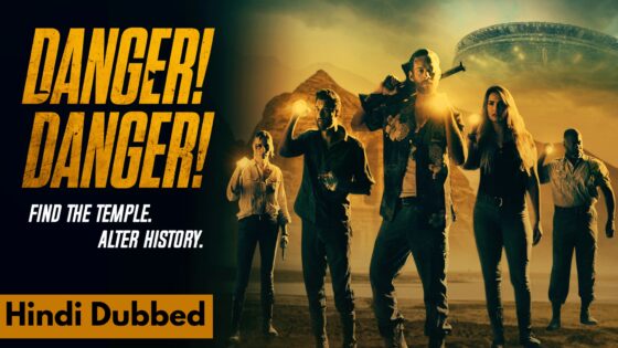 Danger! Danger! (2021) Hindi Dubbed Full Movie