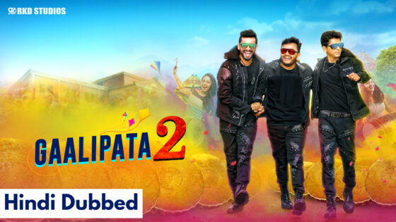 Gaalipata 2 (2022) Hindi Dubbed Full Movie