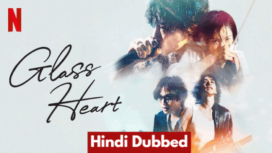 Glass Heart (2025) Hindi Dubbed Season 1 Complete