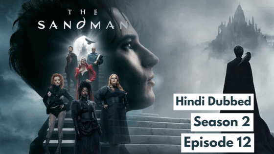The Sandman (2025 Ep 12) Hindi Dubbed Season 2