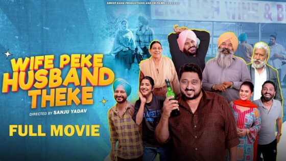 Wife Peke Husband Theke (2025) Punjabi Full Movie